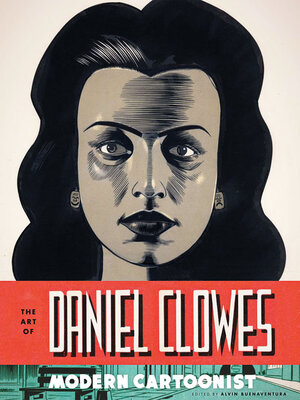 cover image of The Art of Daniel Clowes